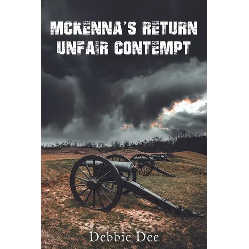 McKenna's Return - Unfair Contempt