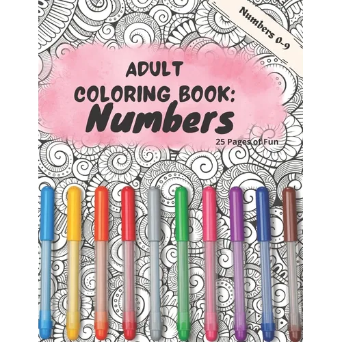 Adult Coloring Book: Numbers