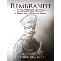 Rembrandt Coloring Book: 8 Masterpieces from the Master