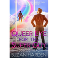 Queer Eye for the Super Guy
