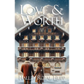 Love & Worth