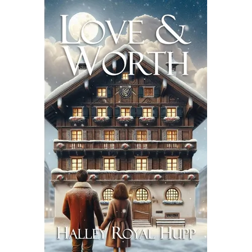 Love & Worth