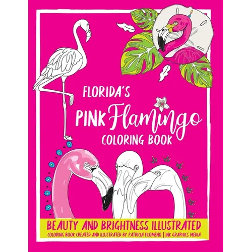 Florida's Pink Flamingo Coloring Book