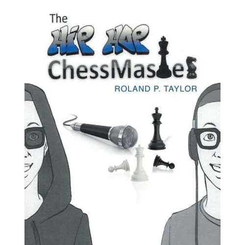 The Hip Hop Chess Master