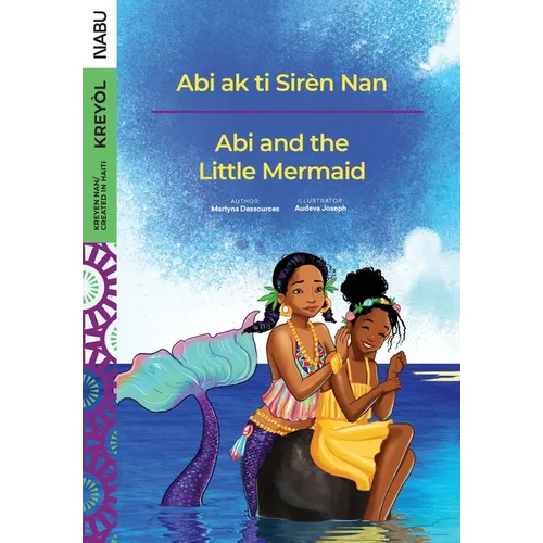 Abi and the Little Mermaid / Abi ak ti Sirèn Nan