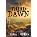 The Third Dawn: From Bethlehem to Golgotha