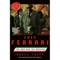 Enzo Ferrari (Movie Tie-In Edition): The Man and the Machine