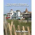The Queen's Treasures: A Guidebook to Cape May's Historic Buildings
