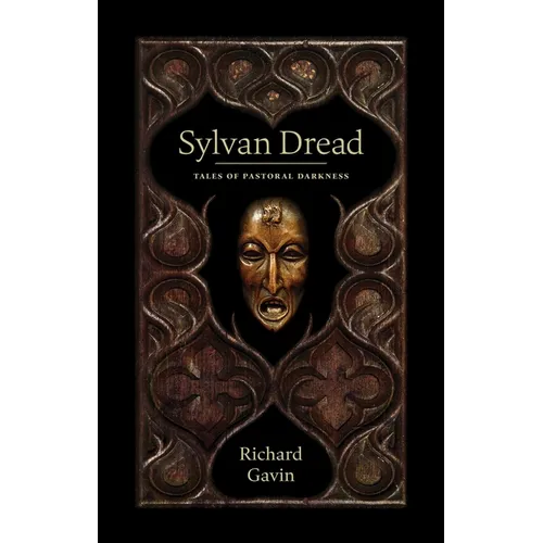 Sylvan Dread: Tales of Pastoral Darkness