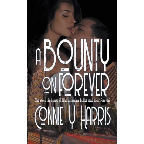 A Bounty on Forever