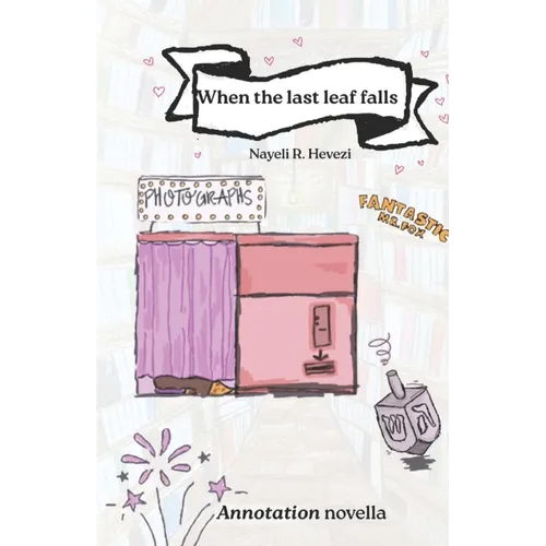 When the last leaf falls: A novella