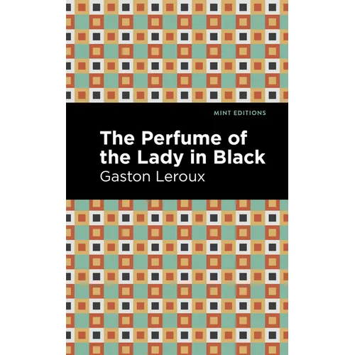 The Perfume of the Lady in Black