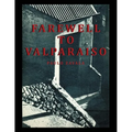 Farewell to Valparaiso