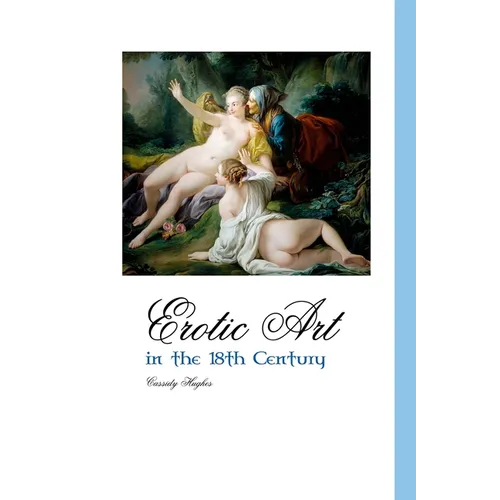 Erotic Art in the 18th Century