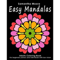 Easy Mandalas: Adults Coloring Book for Beginners, Seniors and people with low vision