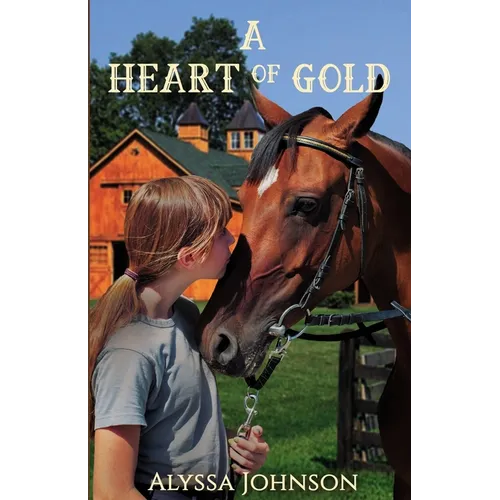 A Heart of Gold