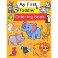 My First Toddler Coloring Book: Fun with Numbers, Letters, Shapes, Colors, and Animals!