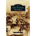 Old Tucson Studios
