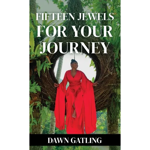 15 Jewels For Your Journey