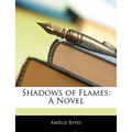 Shadows of Flames