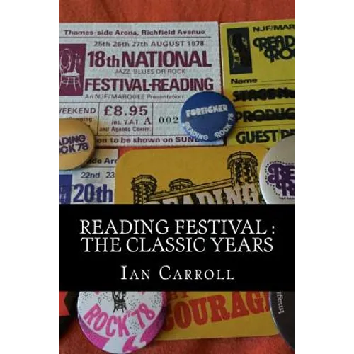 Reading Festival: The Classic Years