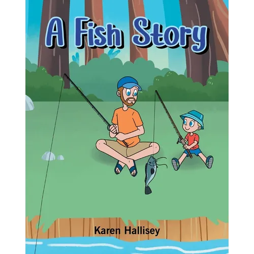 A Fish Story