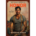 Honor: A Firefighter Romance