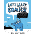 Let's Make Comics!: An Activity Book to Create, Write, and Draw Your Own Cartoons