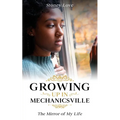 Growing up in Mechanicsville