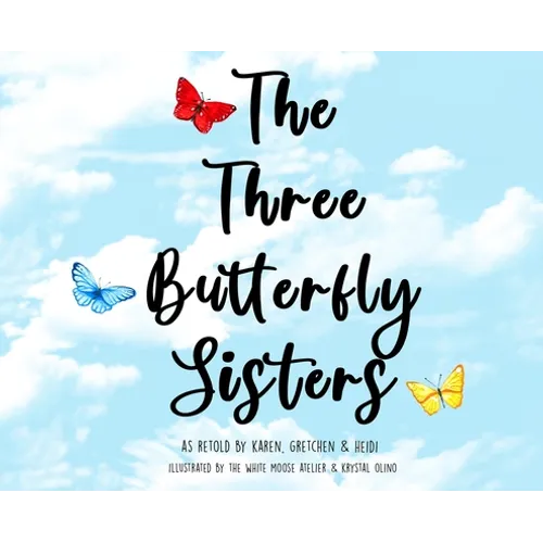 The Three Butterfly Sisters