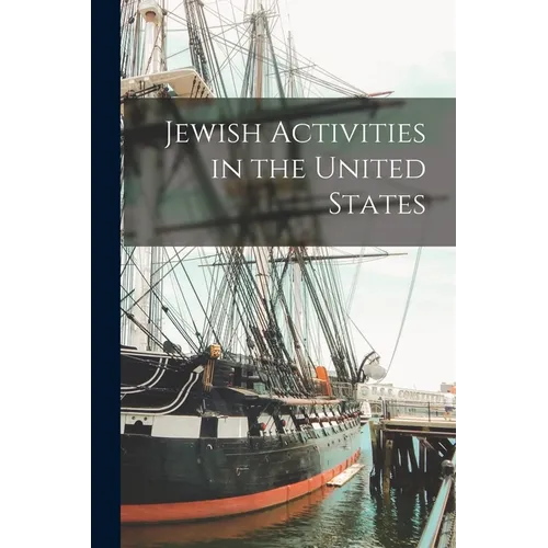 Jewish Activities in the United States