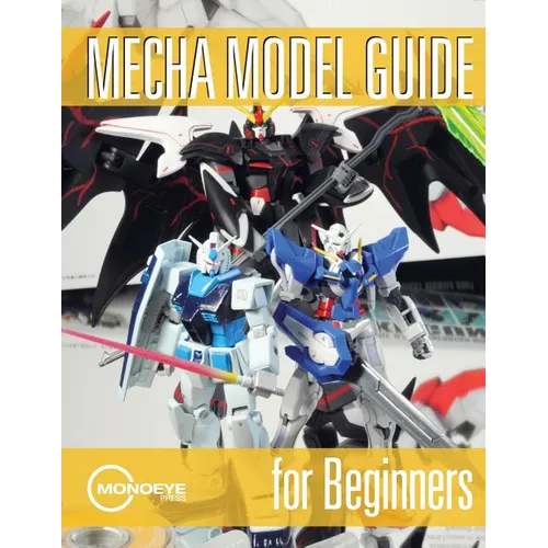 Mecha Model Guide for Beginners