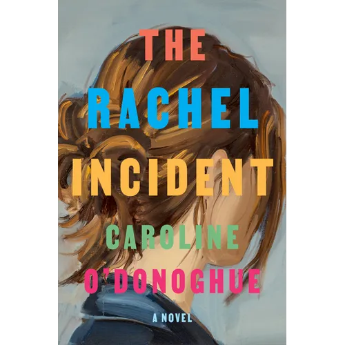 The Rachel Incident