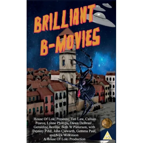 Brilliant B-Movies