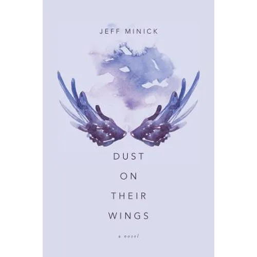 Dust On Their Wings