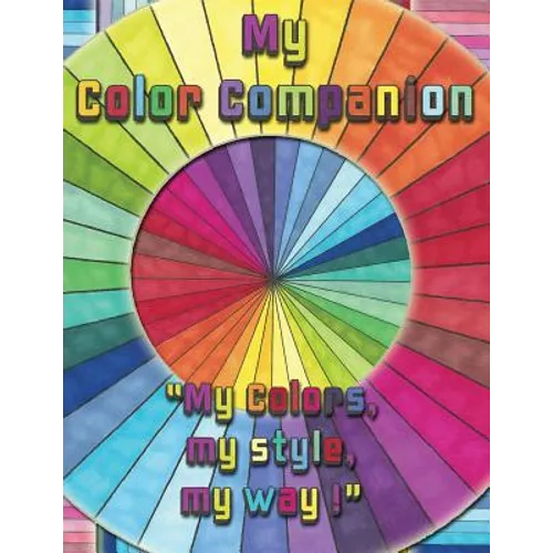 My Color Companion: A place to keep and test your colors