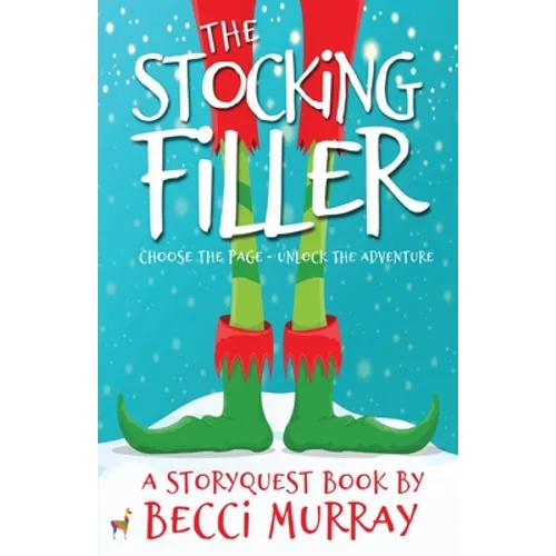 The Stocking Filler: a choose the page StoryQuest adventure
