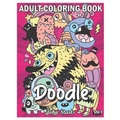 Doodle: An Adult Coloring Book Stress Relieving Doodle Designs Coloring Book with 25 Antistress Coloring Pages for Adults & Te