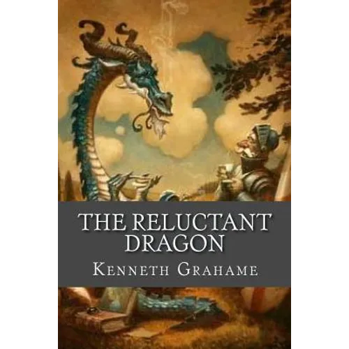The Reluctant Dragon