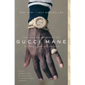 The Autobiography of Gucci Mane