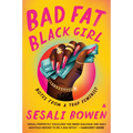 Bad Fat Black Girl: Notes from a Trap Feminist