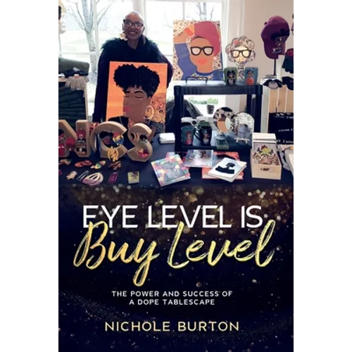 Eye Level Is Buy Level: The Power and Success of a dope Tablescape
