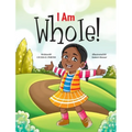 I Am Whole!