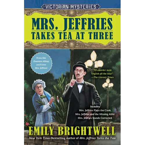 Mrs. Jeffries Takes Tea at Three