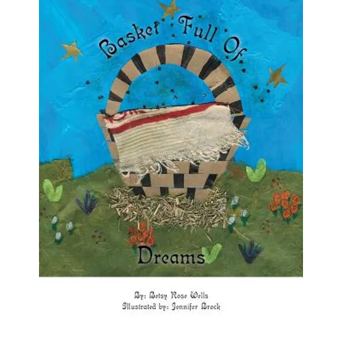 Basket Full of Dreams