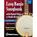 Easy Banjo Songbook: With Digital Video & Audio Access