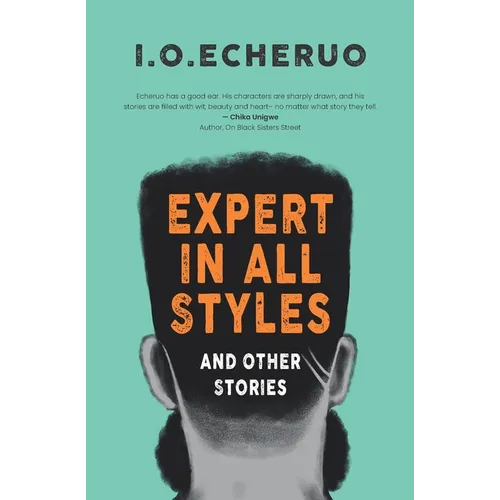 EXPERT IN ALL STYLES And Other Stories