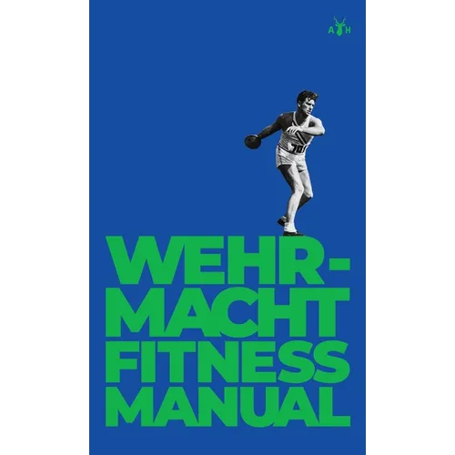 Wehrmacht Fitness Manual