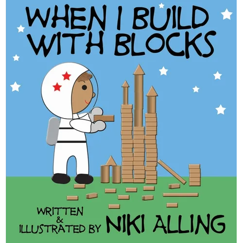 When I Build With Blocks