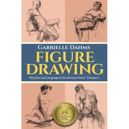 Figure Drawing: Rhythm and Language of the Human Form